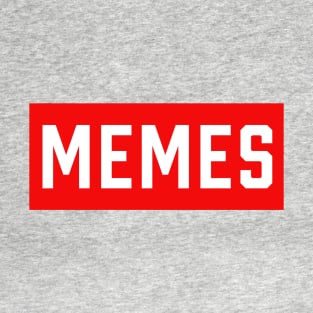 MEMES T-Shirt